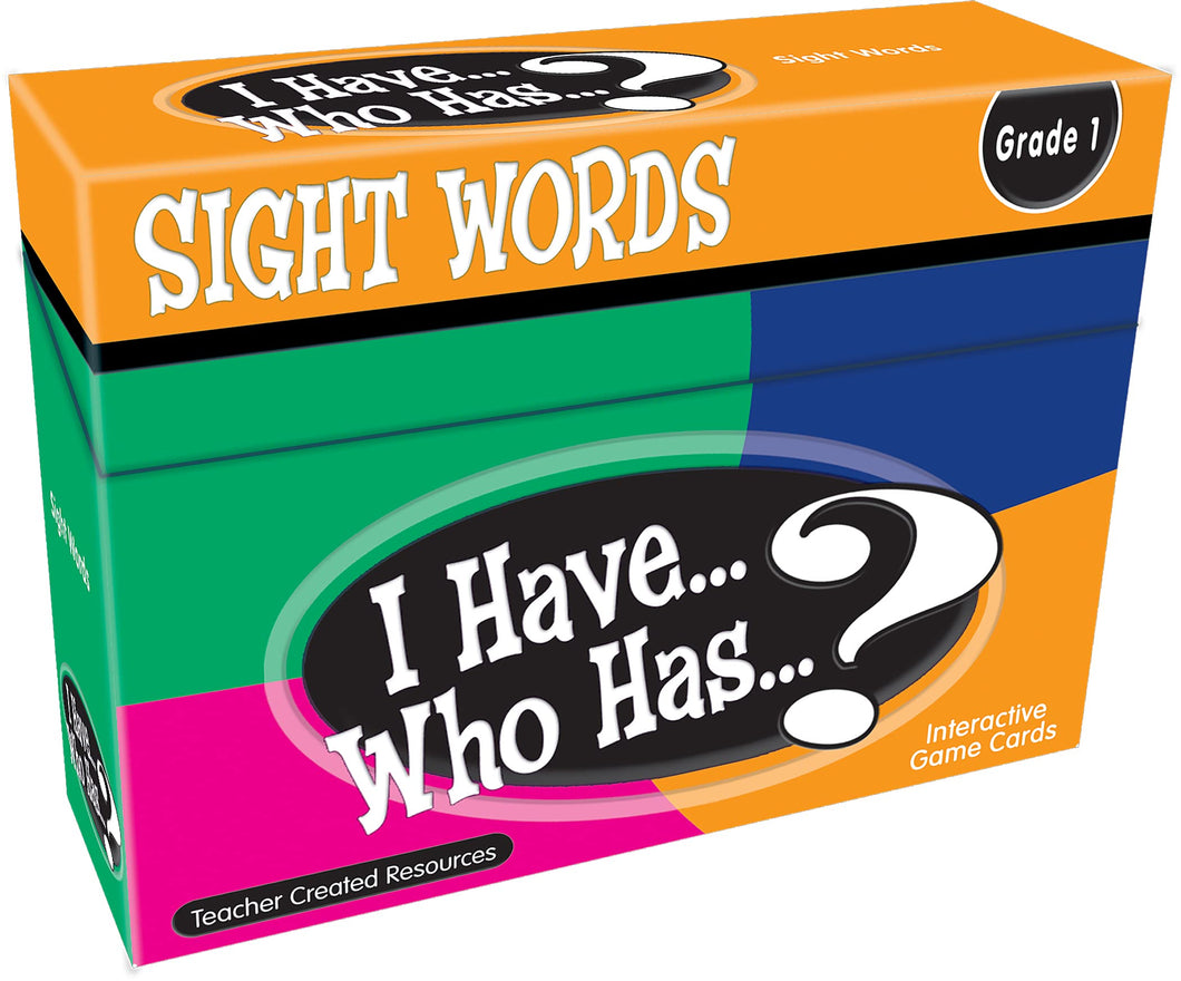I HAVE, WHO HAS SIGHT WORDS GRD 1