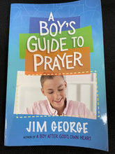 Load image into Gallery viewer, A BOYS GUIDE TO PRAYER
